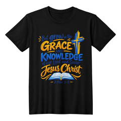 Grace in His Glory — 2 Peter 3:18 Christian T-Shirt